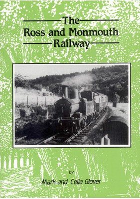 The Ross and Monmouth Railway