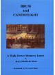 Brum and Candlelight - A Walk Down Memory Lane
