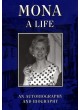 Mona – A Life