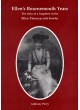 Ellen's Bournemouth Years - The Story of a Forgotten Writer - Ellen Thorneycroft Fowler