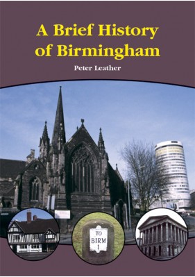 A Brief History of Birmingham