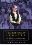 The Residuary Legatee - The Memoirs of a Headmaster's Wife