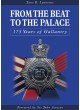 From the Beat to the Palace (London Metropolitan Police)