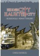 Hidden City, Haunted City: Birmingham Ghost Stories
