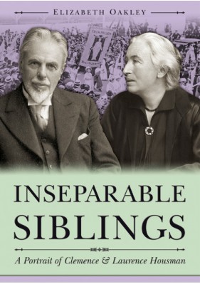 Inseparable Siblings (Clemence and Laurence Housman)