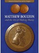 Matthew Boulton and the Art of Making Money