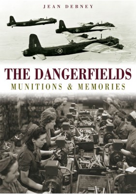 The Dangerfields: Munitions & Memories