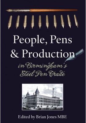 People, Pens & Production in Birmingham's Pen Trade