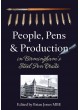 People, Pens & Production in Birmingham's Pen Trade People, Pens & Production in Birmingham's Pen Trade