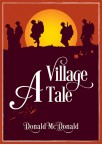 A Village Tale 