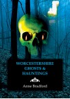 Worcestershire Ghosts & Hauntings