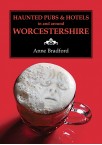 Haunted Pubs & Hotels in and around Worcestershire