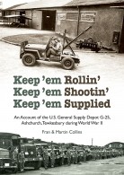 Keep ’em Rollin’, Keep ’em Shootin’, Keep ’em Supplied (Gloucestershire)