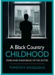 A Black Country Childhood (Walsall)
