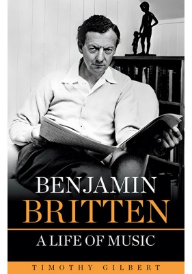 Benjamin Britten – A Life of Music