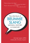 The Little Book of Brummie Slang, Sayings, History & Humour