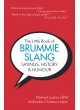 The Little Book of Brummie Slang, Sayings, History & Humour