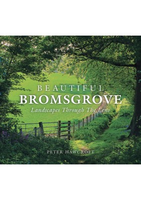 Beautiful Bromsgrove Beautiful Bromsgrove