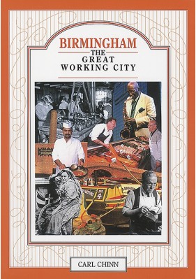 Birmingham The Great Working City